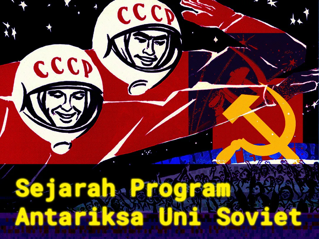 Sejarah Program Antariksa Soviet dan Rusia