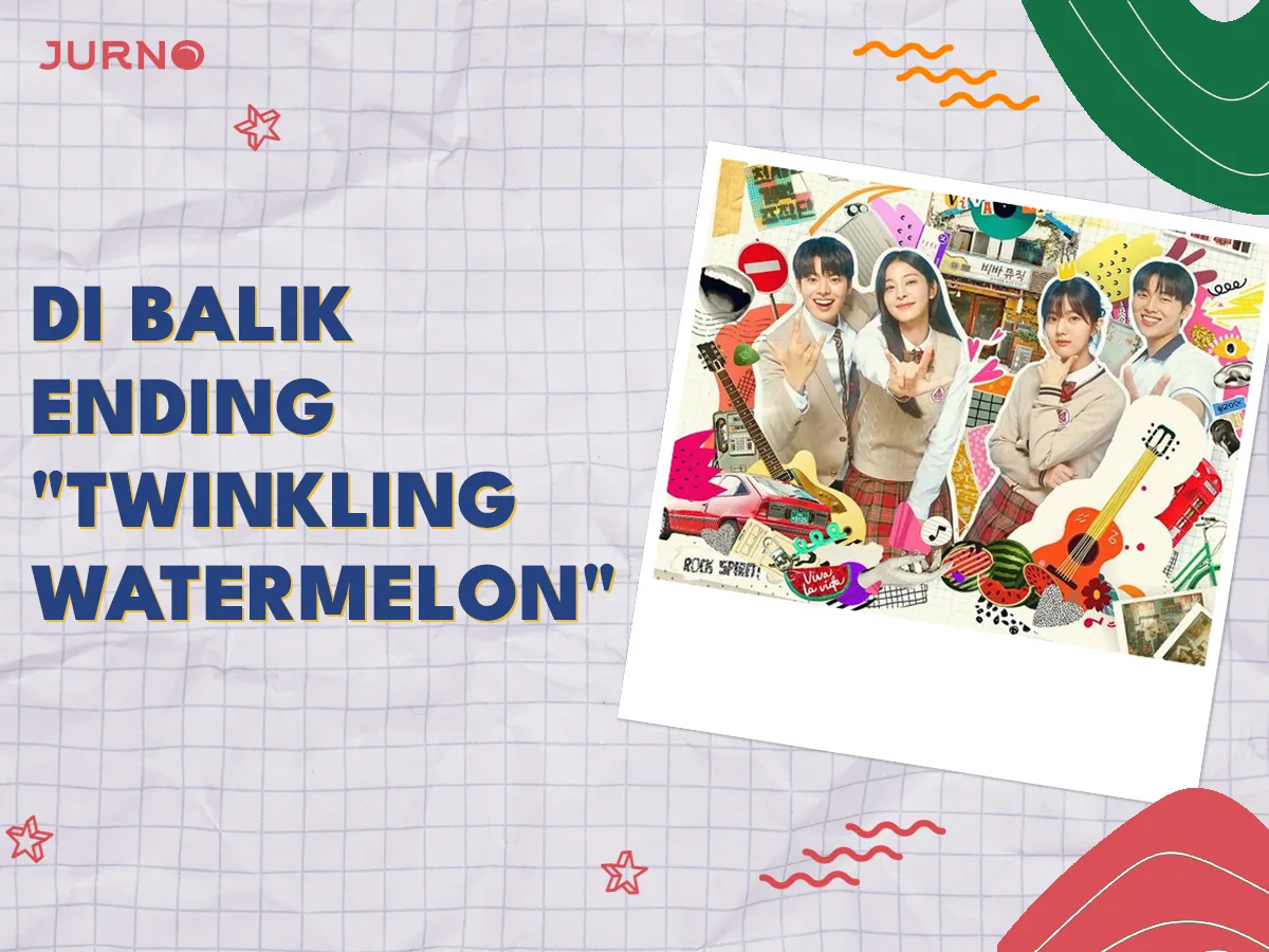 Kebahagiaan di Balik Ending "Twinkling Watermelon" Kebahagiaan di Balik Ending "Twinkling Watermelon"