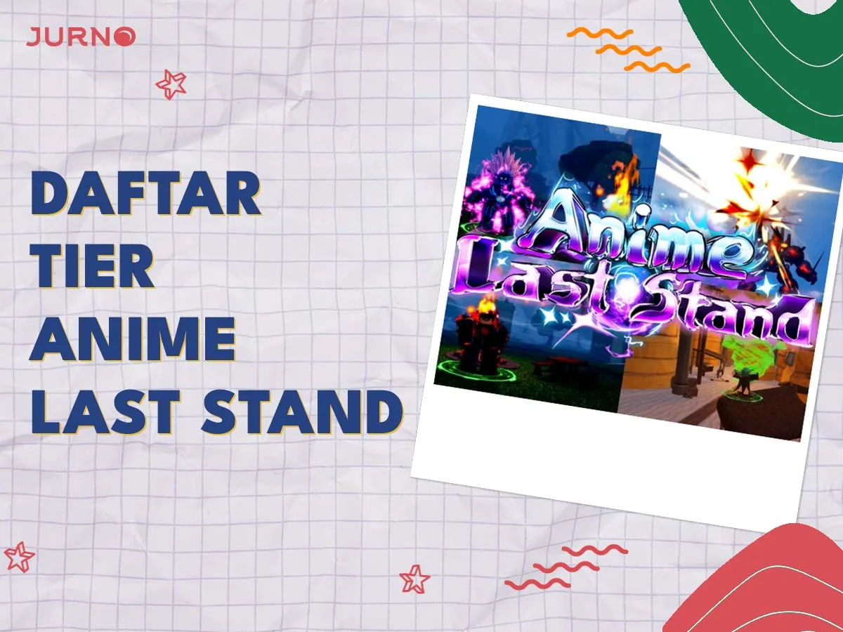 Daftar Tier Anime Last Stand Sesuai Kebutuhan Kamu