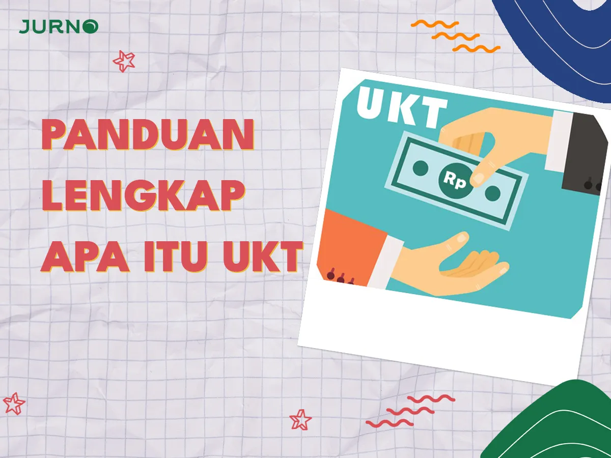 Apa itu Uang Kuliah Tunggal (UKT)