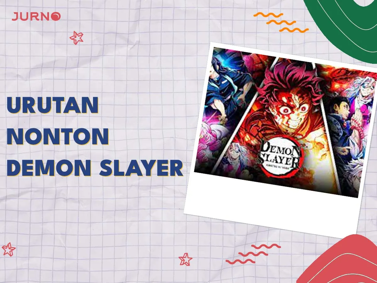 Urutan Nonton Demon Slayer Secara Berurutan