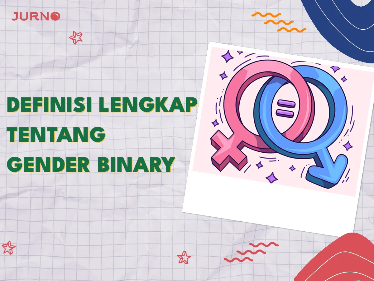 Arti Gender Binary: Ini adalah Penjelasan Paling Simpelnya!