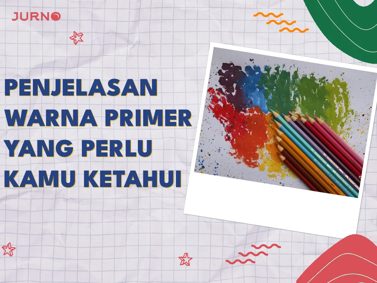 Apa Saja Warna Primer? Pengertian dan Jenis yang Perlu Kamu Ketahui!