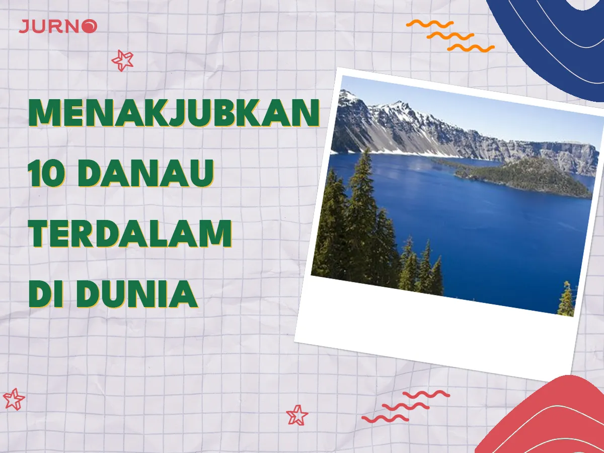 10 Danau Terdalam di Dunia yang Menakjubkan