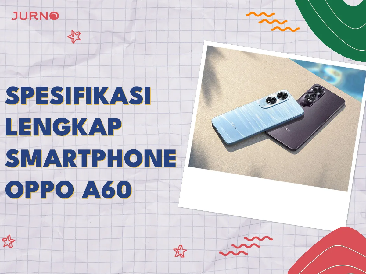 Spesifikasi OPPO A60: Smartphone dengan Performa Tangguh!