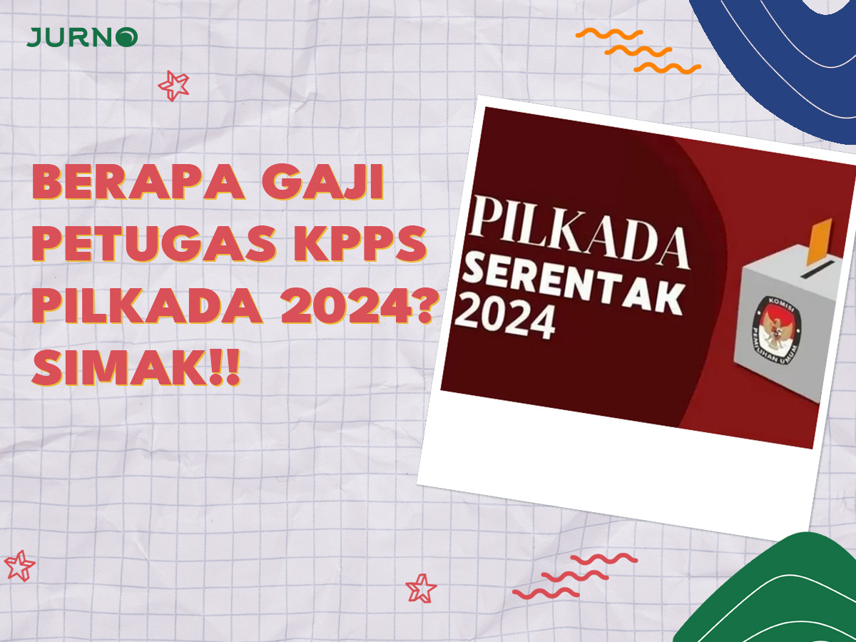 Apa Itu KPPS pada Pilkada? Ketahui Tugas dan Gaji KPPS - Jurno.id