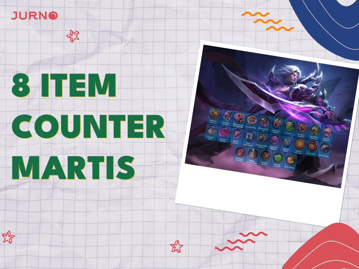 8 Item Counter Martis yang Wajib Kamu Beli Saat Ranked!