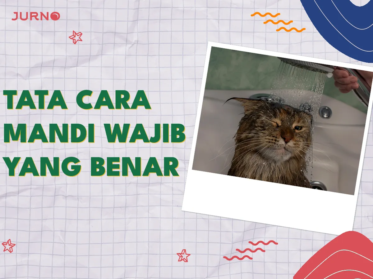 Tata Cara Mandi Wajib, Selama Ini Kamu Salah!