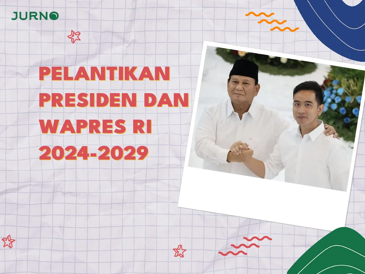 Kapan Pelantikan Presiden 2024? Ini Tanggal dan Agendanya