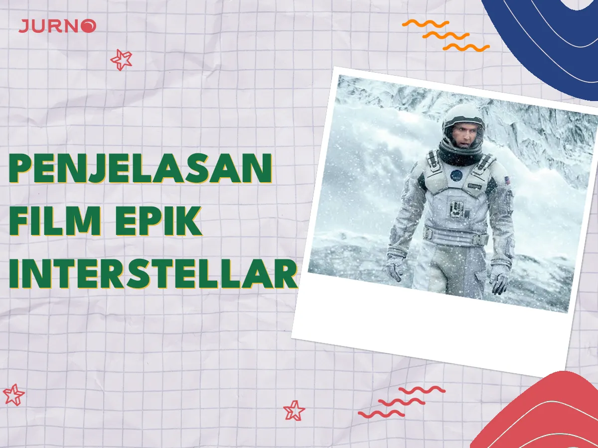 Penjelasan Film Interstellar: Biar Paham!