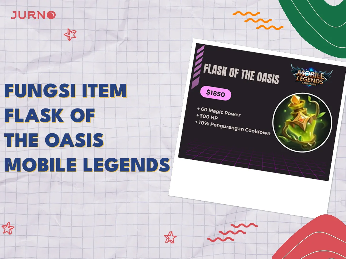 Fungsi Item Flask of The Oasis Mobile Legends: Healer Auto OP