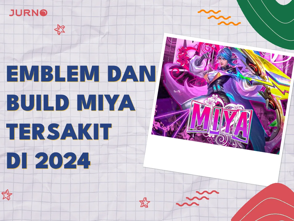 Build Miya Tersakit 2024: Panduan Lengkap Biar Makin Pro Build Miya Tersakit 2024: Panduan Lengkap Biar Makin Pro