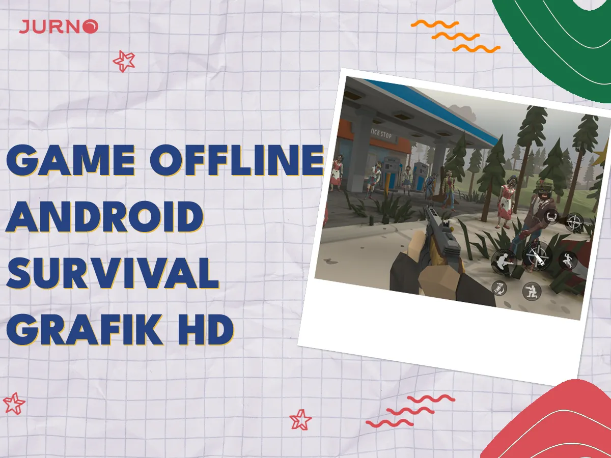 10 Game Offline Android Survival dengan Grafik HD Terbaik