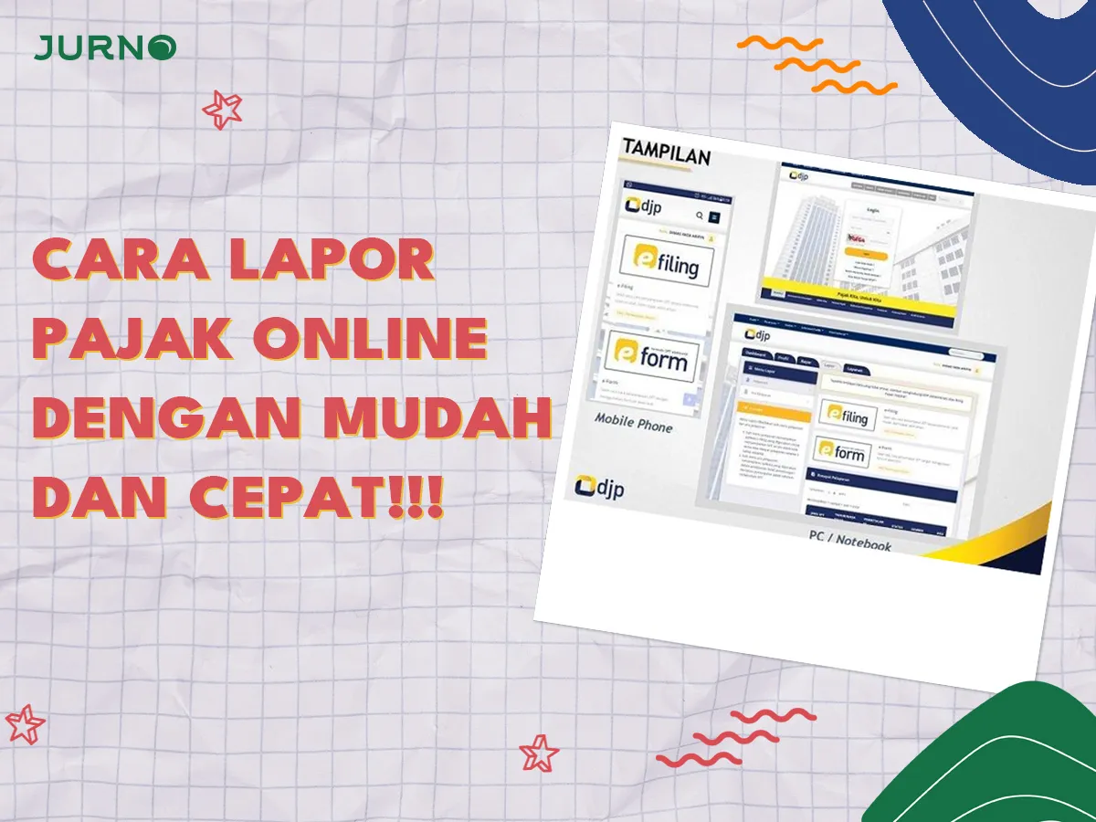 Cara Lapor Pajak Online dengan Mudah Cara Lapor Pajak Online dengan Mudah