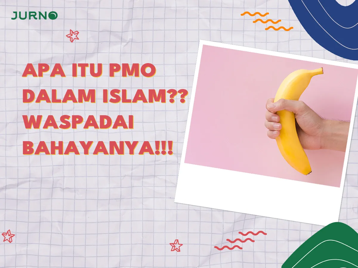 Apa Itu PMO dalam Islam? Apa Itu PMO dalam Islam?
