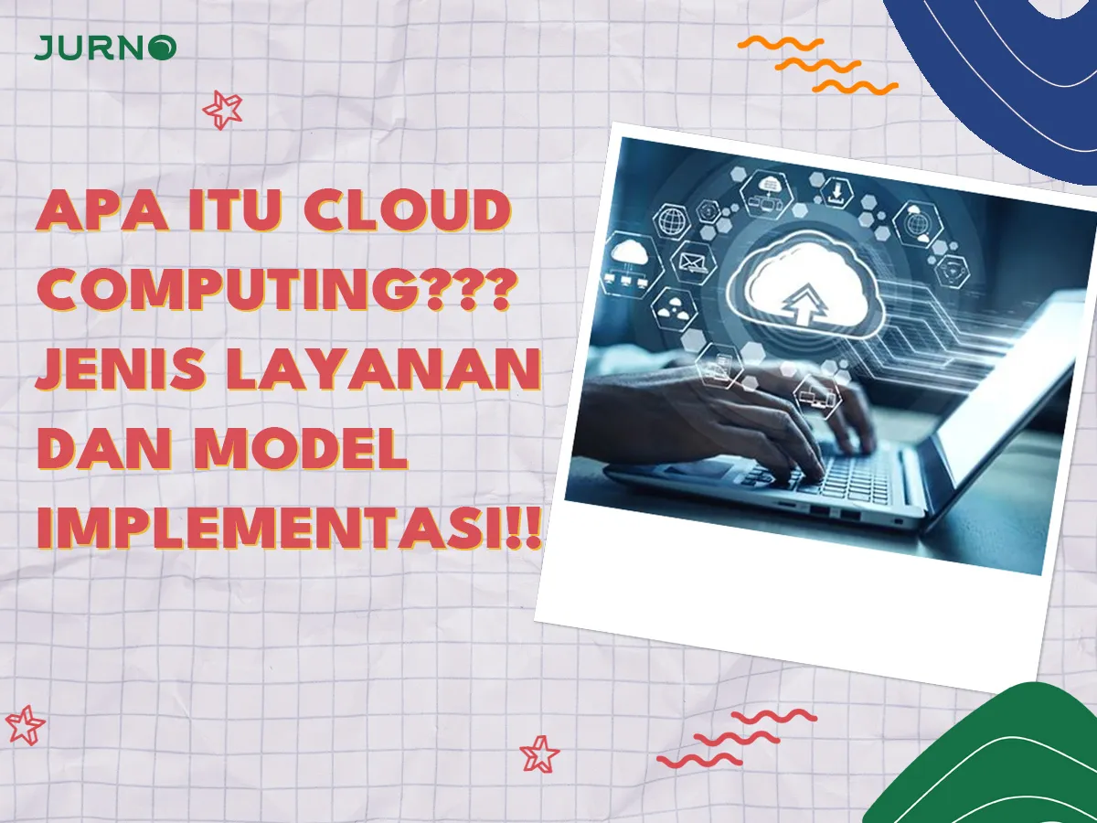 Apa Itu Cloud Computing?