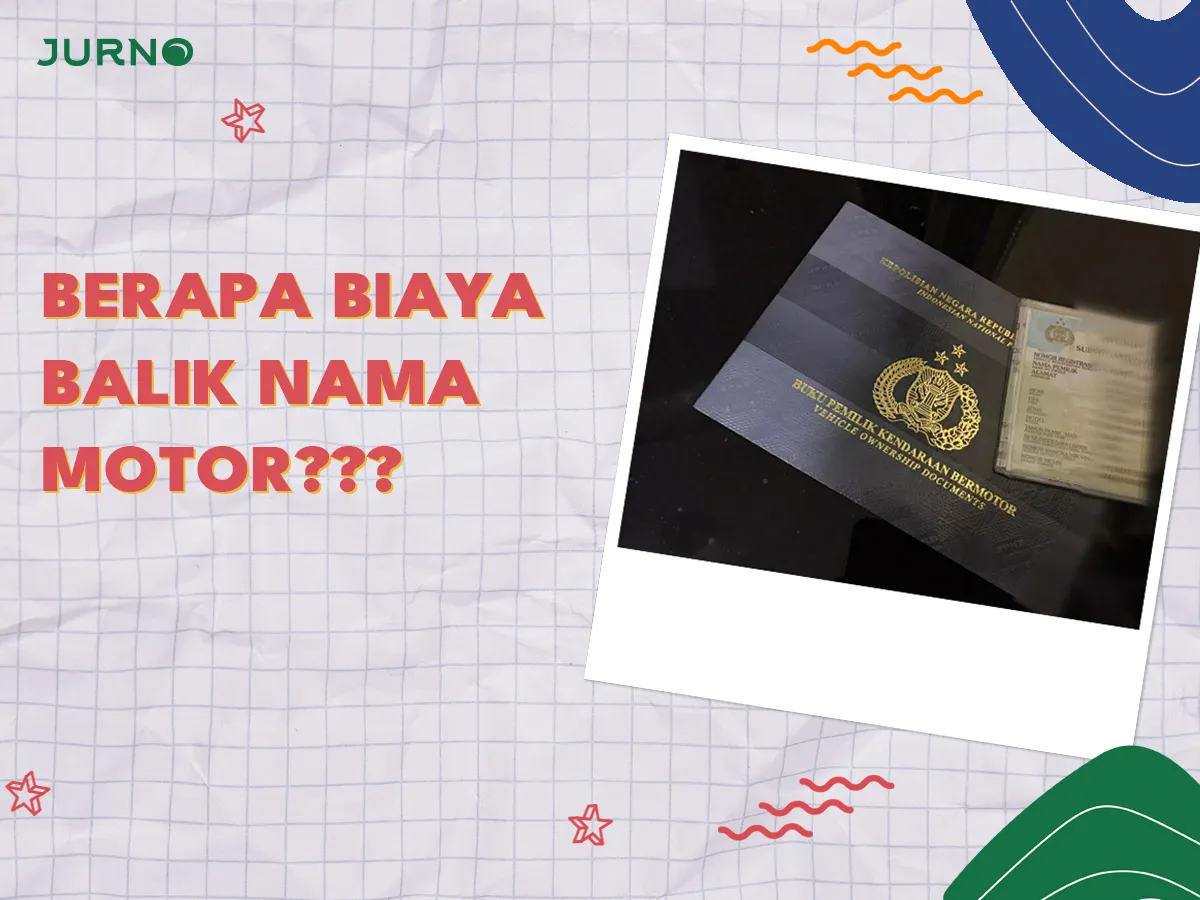 Biaya Balik Nama Motor di Jakarta Biaya Balik Nama Motor di Jakarta