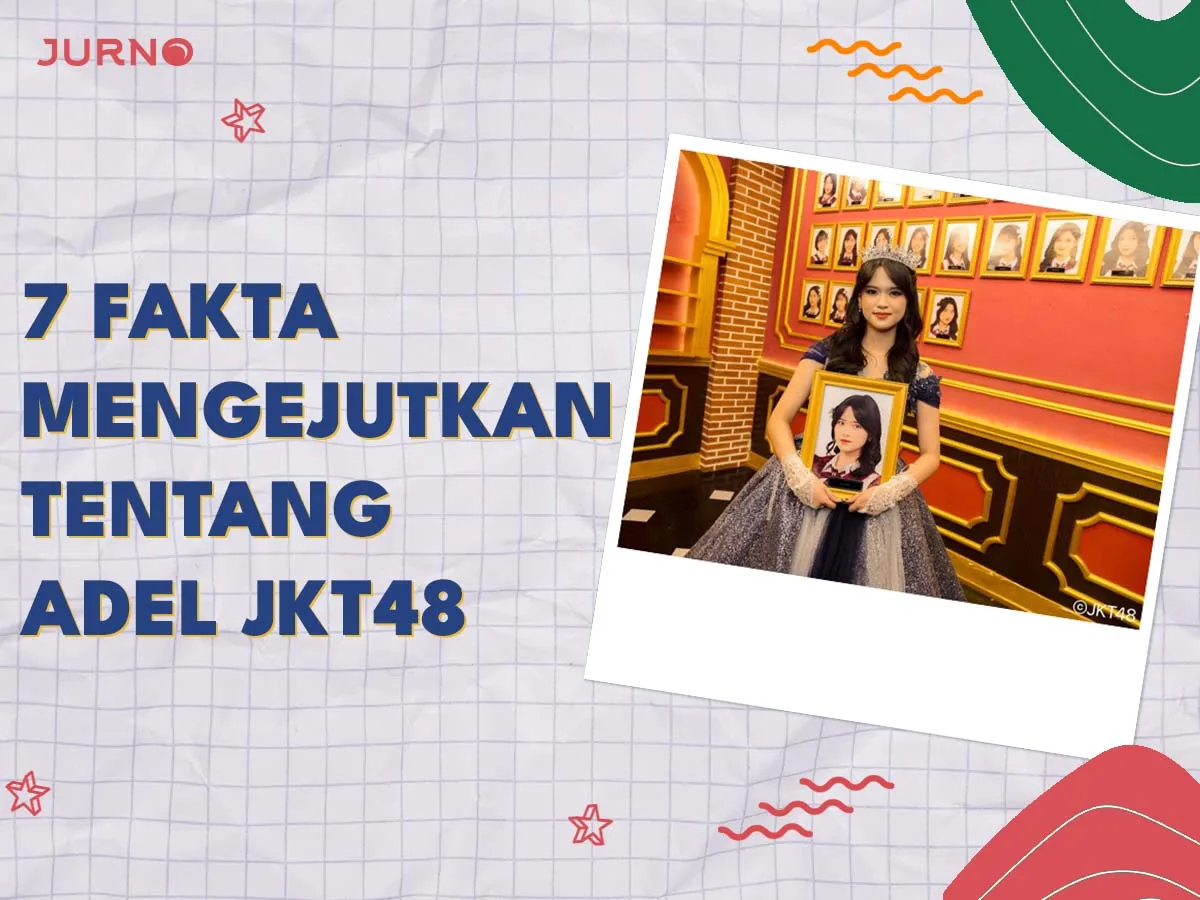 Adel JKT48: 7 Fakta Mengejutkan yang Membuat Fans Tak Berkedip! Adel JKT48: 7 Fakta Mengejutkan yang Membuat Fans Tak Berkedip!