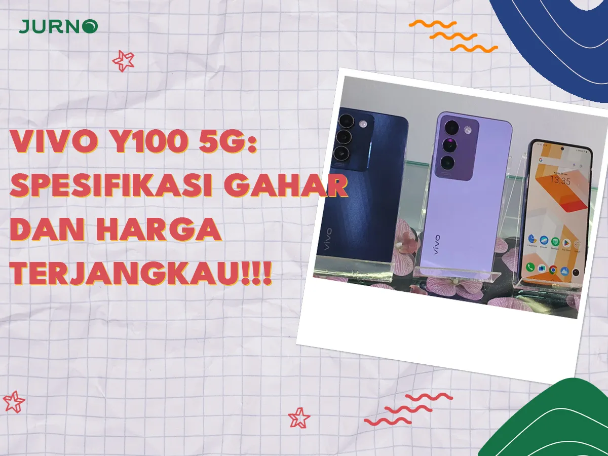 Vivo Y100 5G 2025: Spesifikasi Gahar & Harga Terjangkau, Cocok untuk Generasi Z! Vivo Y100 5G 2025: Spesifikasi Gahar & Harga Terjangkau, Cocok untuk Generasi Z!
