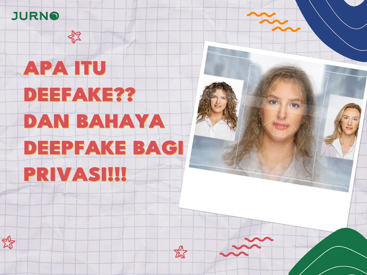 Apa Itu Deepfake? Mengungkap Teknologi Palsu yang Mengguncang Dunia Apa Itu Deepfake? Mengungkap Teknologi Palsu yang Mengguncang Dunia
