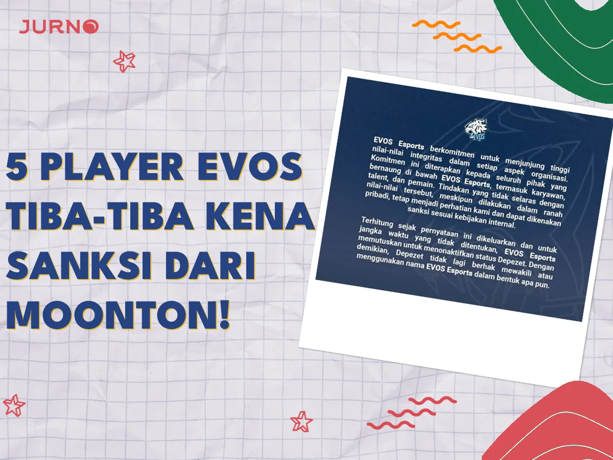 5 Player EVOS Tiba-Tiba Kena Sanksi! Ini dia Kronologinya 5 Player EVOS Tiba-Tiba Kena Sanksi! Ini dia Kronologinya