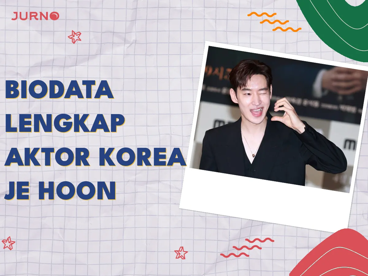 Profil Je Hoon: Aktor Korea yang Jadi Ikon Drakor 2025! Profil Je Hoon: Aktor Korea yang Jadi Ikon Drakor 2025!