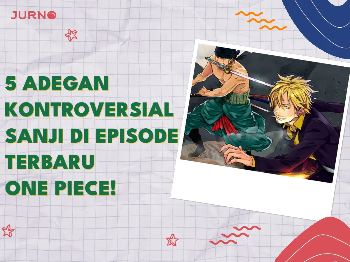 5 Adegan Kontroversial Sanji di Episode Terbaru One Piece! 5 Adegan Kontroversial Sanji di Episode Terbaru One Piece!