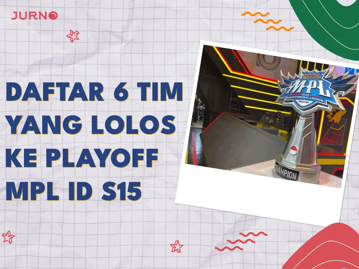 Ini Dia 6 Tim yang Lolos ke Playoff MPL ID S15 Ini Dia 6 Tim yang Lolos ke Playoff MPL ID S15