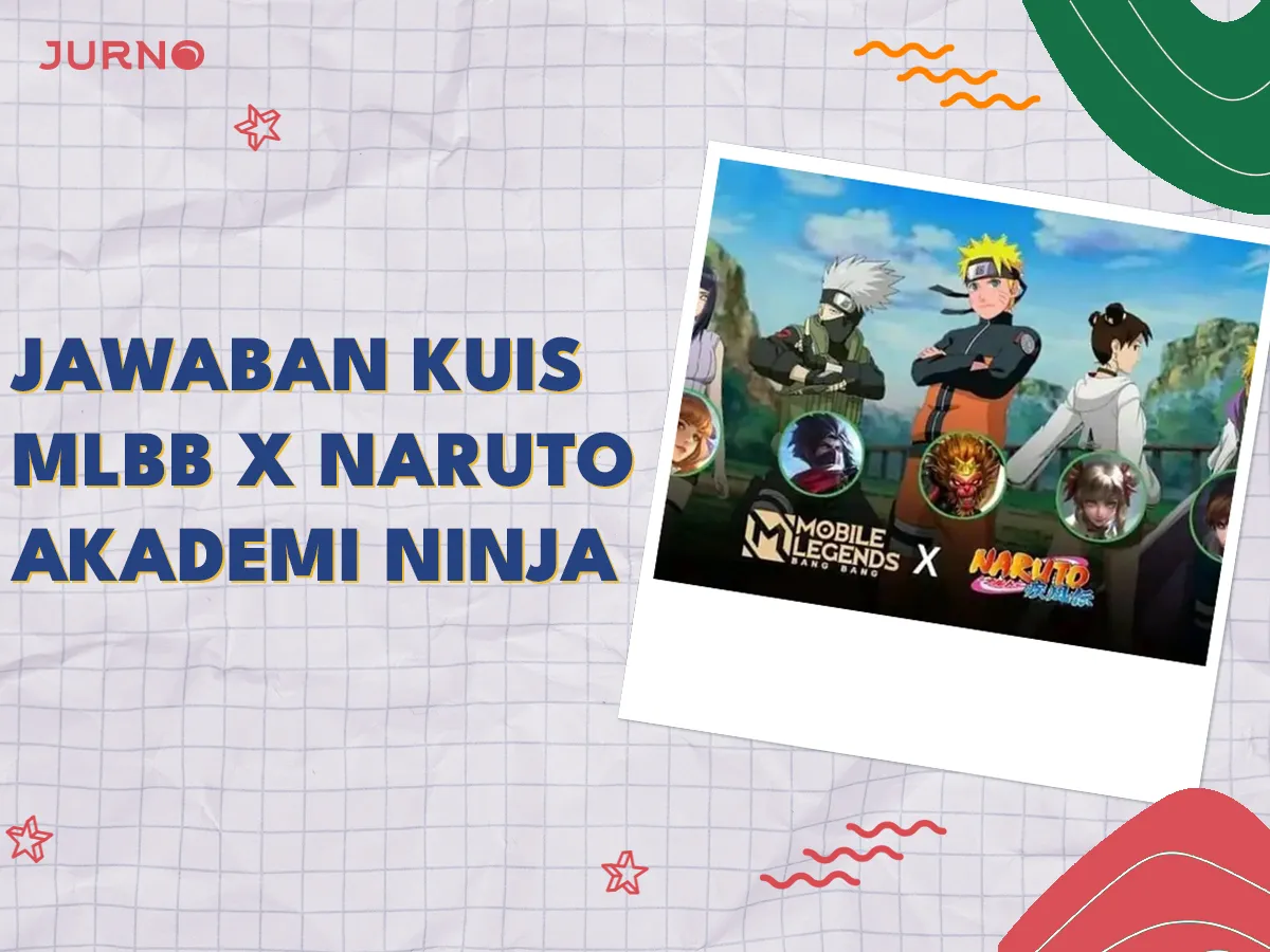 Jawaban Kuis MLBB x Naruto Akademi Ninja Jawaban Kuis MLBB x Naruto Akademi Ninja
