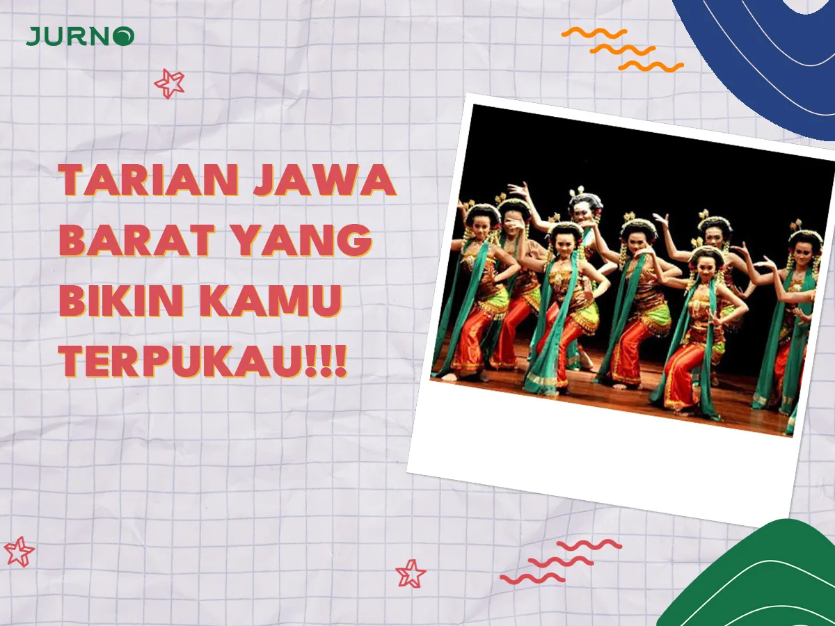 Tarian Jawa Barat yang Bikin Kamu Terpukau Tarian Jawa Barat yang Bikin Kamu Terpukau