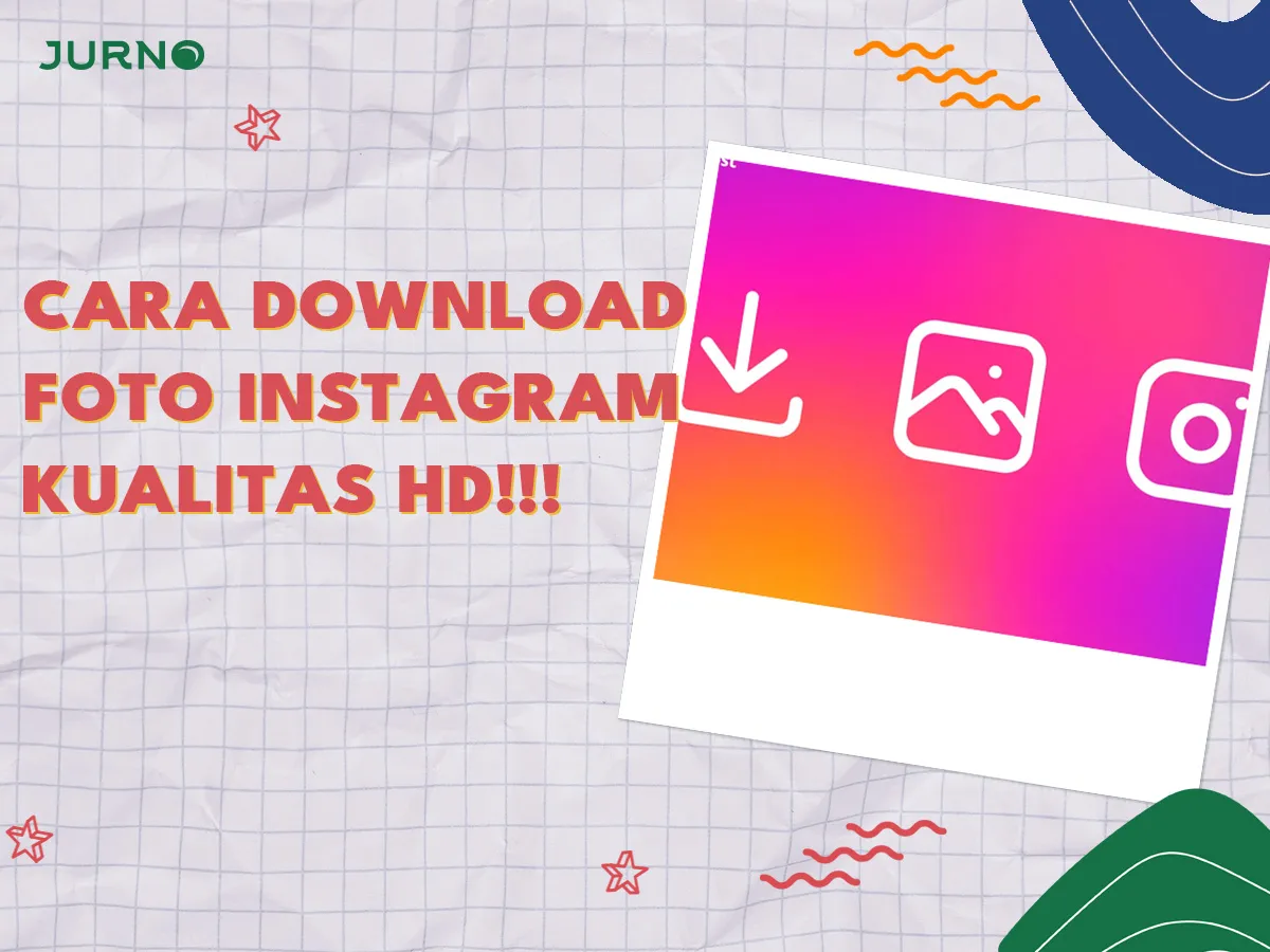 Cara Download Foto IG Berkualitas Tinggi Cara Download Foto IG Berkualitas Tinggi