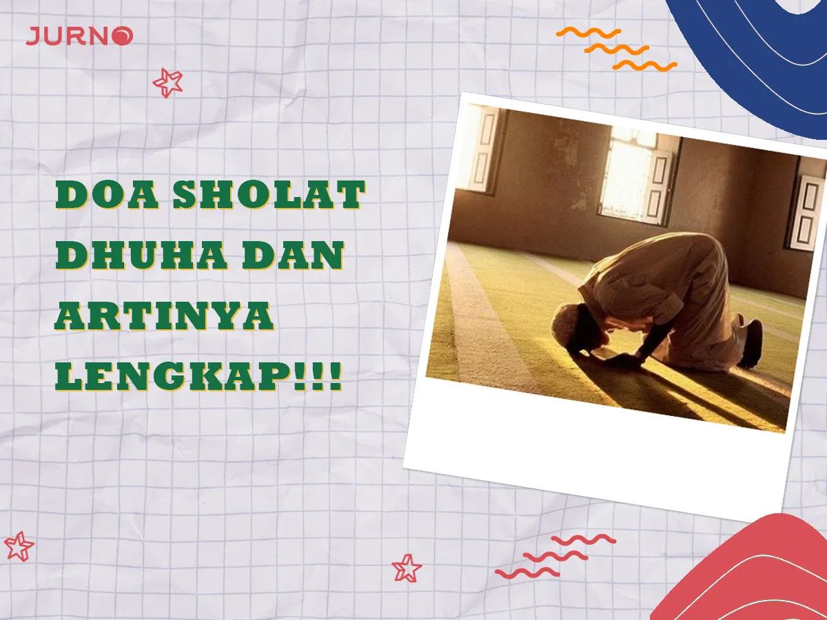 Rahasia Rezeki Lancar: Doa Sholat Dhuha dan Artinya Lengkap