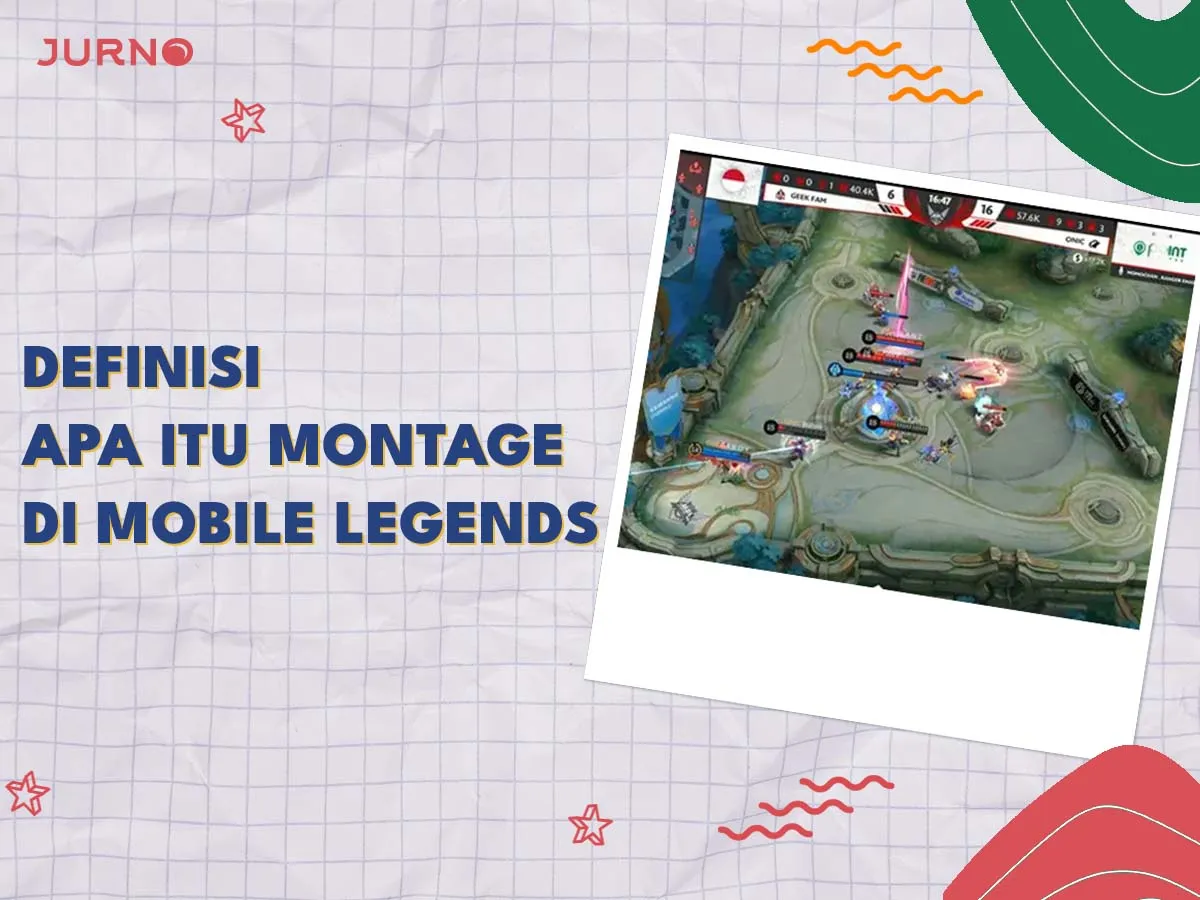 Apa Itu Montage di Mobile Legends? Penjelasan Lengkap untuk Pemain Apa Itu Montage di Mobile Legends? Penjelasan Lengkap untuk Pemain